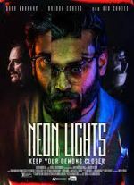 Watch Neon Lights Xmovies8