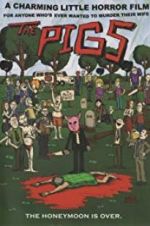 Watch The Pigs Xmovies8