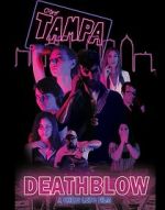 Watch Death Blow Xmovies8