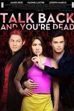 Watch Talk Back and Youre Dead Xmovies8