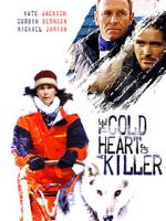 Watch The Cold Heart of a Killer Xmovies8