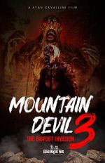 Watch Mountain Devil 3: The Bigfoot Invasion Xmovies8