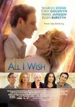 Watch All I Wish Xmovies8