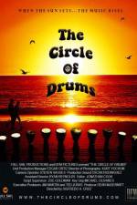Watch The Circle of Drums Xmovies8