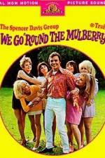 Watch Here We Go Round the Mulberry Bush Xmovies8