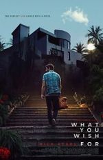 Watch What You Wish For Xmovies8