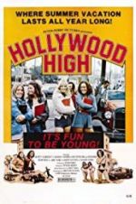 Watch Hollywood High Xmovies8