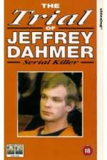 Watch The Trial of Jeffrey Dahmer Xmovies8