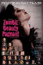 Watch Zombie Beauty Pageant: Drop Dead Gorgeous Xmovies8