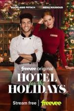 Watch Hotel for the Holidays Xmovies8