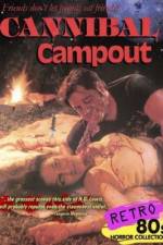 Watch Cannibal Campout Xmovies8