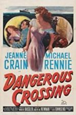 Watch Dangerous Crossing Xmovies8