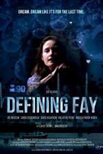 Watch Defining Fay Xmovies8