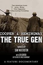 Watch Cooper and Hemingway: The True Gen Xmovies8
