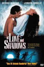 Watch Of Love and Shadows Xmovies8