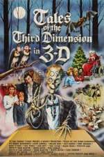 Watch Tales of the Third Dimension Xmovies8