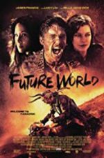 Watch Future World Xmovies8