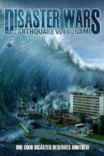 Watch Disaster Wars: Earthquake vs. Tsunami Xmovies8