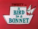 Watch A Bird in a Bonnet Xmovies8