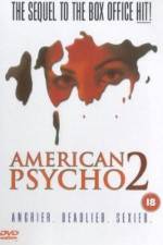 Watch American Psycho II: All American Girl Xmovies8