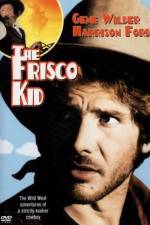 Watch The Frisco Kid Xmovies8