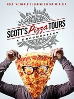 Watch Scott\'s Pizza Tours Xmovies8