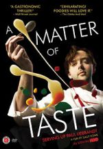 Watch A Matter of Taste: Serving Up Paul Liebrandt Xmovies8