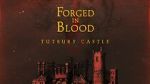 Watch Forged in Blood: Tutbury Castle Xmovies8