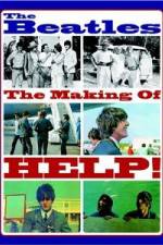 Watch The Beatles: The Making of Help! Xmovies8