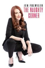 Watch Jen Fulwiler: The Naughty Corner Xmovies8