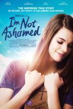 Watch I\'m Not Ashamed Xmovies8