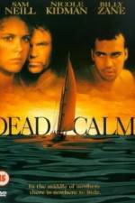 Watch Dead Calm Xmovies8
