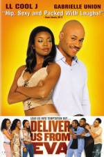 Watch Deliver Us from Eva Xmovies8