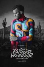 Watch The Painted Warrior Xmovies8