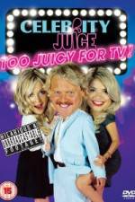 Watch Celebrity Juice - Too Juicy For TV Xmovies8