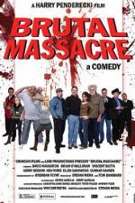 Watch Brutal Massacre: A Comedy Xmovies8