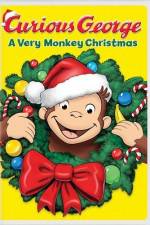 Watch Curious George A Very Monkey Christmas Xmovies8