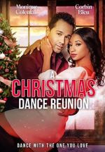 Watch A Christmas Dance Reunion Xmovies8