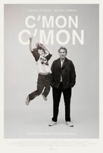 Watch C\'mon C\'mon Xmovies8