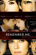 Watch Remember Me My Love Xmovies8