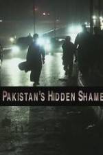 Watch Pakistan's Hidden Shame Xmovies8