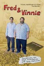 Watch Fred & Vinnie Xmovies8