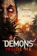 Watch Demons Inside Me Xmovies8