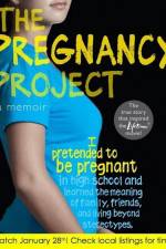 Watch The Pregnancy Project Xmovies8