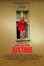 Watch Masz na imie Justine Xmovies8