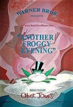 Watch Another Froggy Evening (Short 1995) Xmovies8