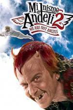 Watch Mi nismo andjeli 2 Xmovies8