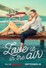 Watch Love Is in the Air Xmovies8