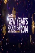 Watch Dick Clark's Primetime New Year's Rockin' Eve With Ryan Seacrest Xmovies8