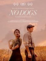Watch No Dogs (Short 2021) Xmovies8